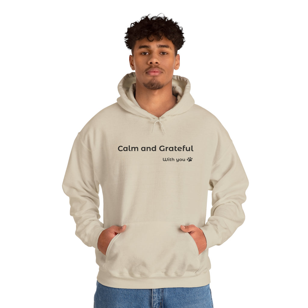 Calm and Grateful – Everyday Hoodie