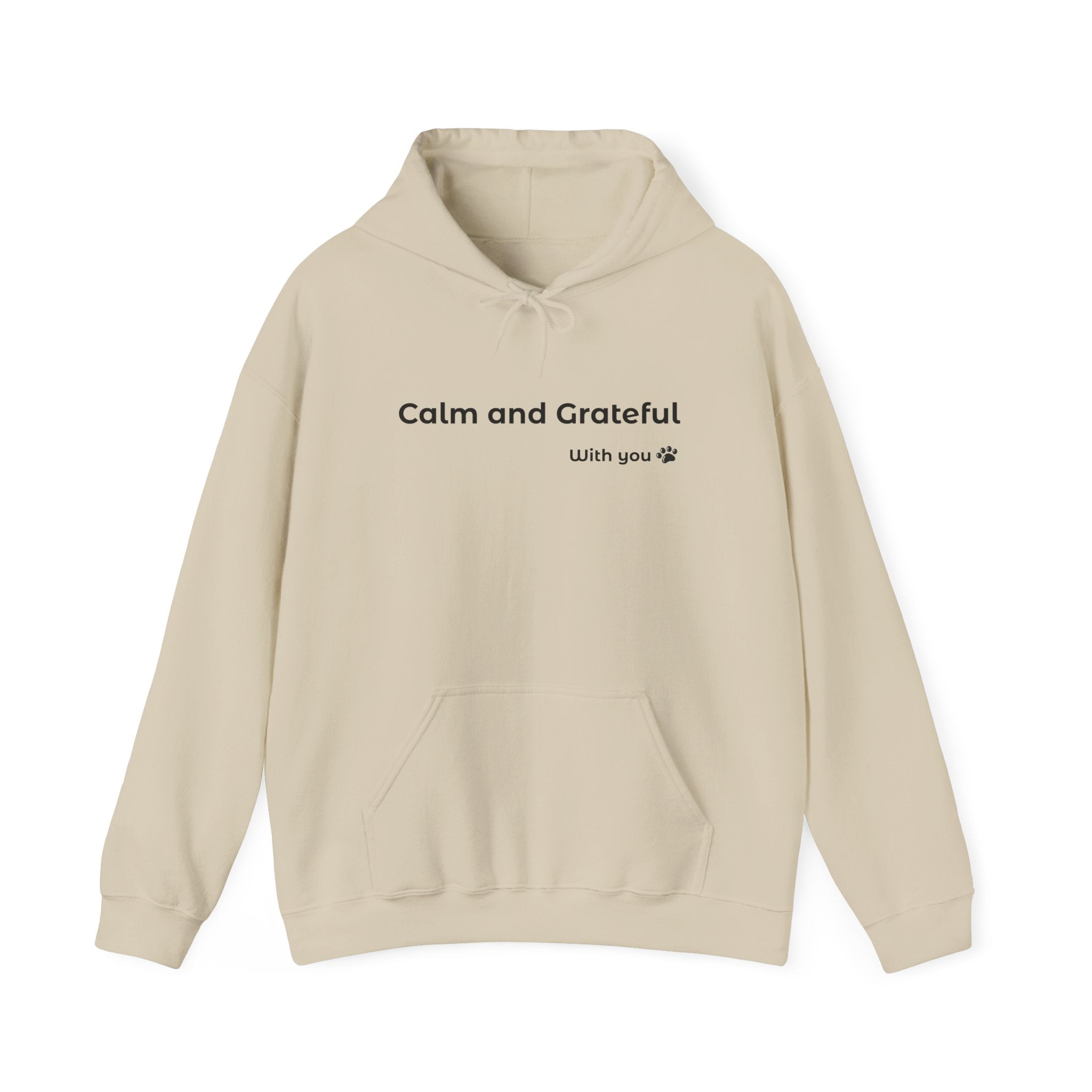 Calm and Grateful – Everyday Hoodie